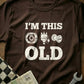 I'm This Old - Old School Car T-Shirt