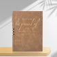 May You Be Proud Of - Employee Motivation Notebook - B342