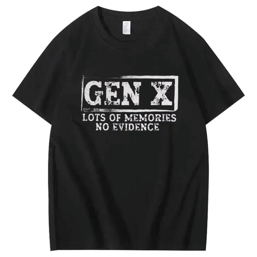 GEN X LOTS OF MEMORIES T-shirt