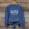 Women's 1692 They Missed One Salem Witch Printed Round Neck Long Sleeve Sweatshirt