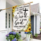 God Stands Forever Christian Sunflower Flag