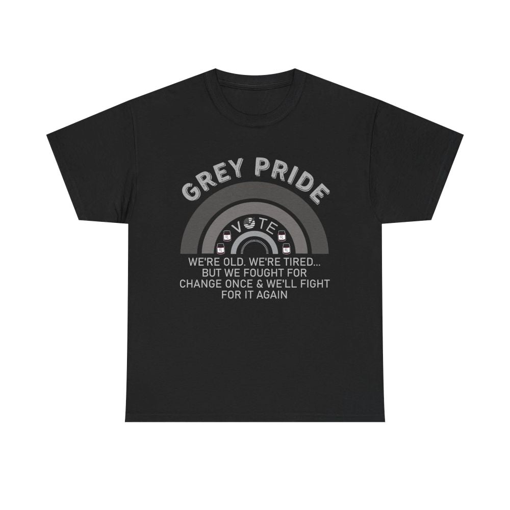 Grey Pride T-Shirt – Inspirational Aging With Strength Graphic Tee