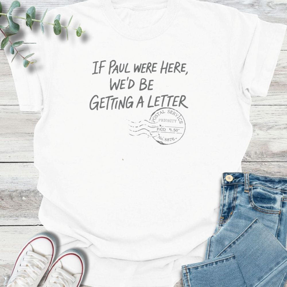 Paul's Letter T-shirt