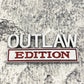 Outlaw Edition - Emblem Sticker Badge, Funny Decals for Car, Truck, SUV, Motorcycle - TE015