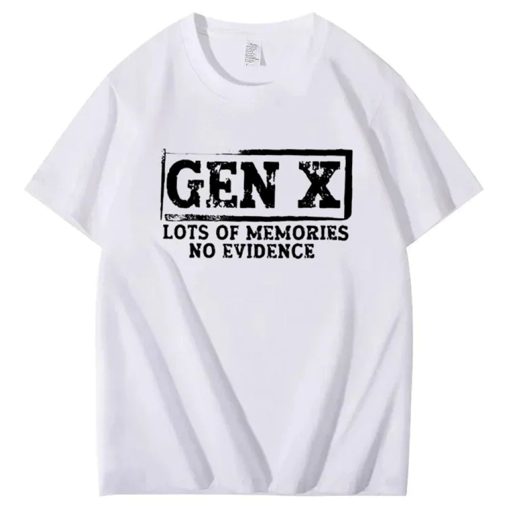 GEN X LOTS OF MEMORIES T-shirt