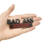 Bad Ass Edition - Emblem Sticker Badge, Funny Decals for Car, Truck, SUV, Motorcycle - TE005