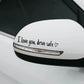 “I Love You, Drive Safe” Car Mirror Decal Set – Cute Reflective Vinyl Stickers
