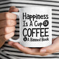 Happiness Is A Cup Of Coffee & A Banned Book - Coffee Mug