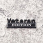 Veteran Edition - Emblem Sticker Badge, Funny Decals for Car, Truck, SUV, Motorcycle - TE008