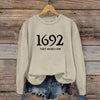 Women's 1692 They Missed One Salem Witch Printed Round Neck Long Sleeve Sweatshirt