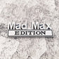 Mad Max Edition - Emblem Sticker Badge, Funny Decals for Car, Truck, SUV, Motorcycle - TE017