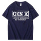 GEN X LOTS OF MEMORIES T-shirt