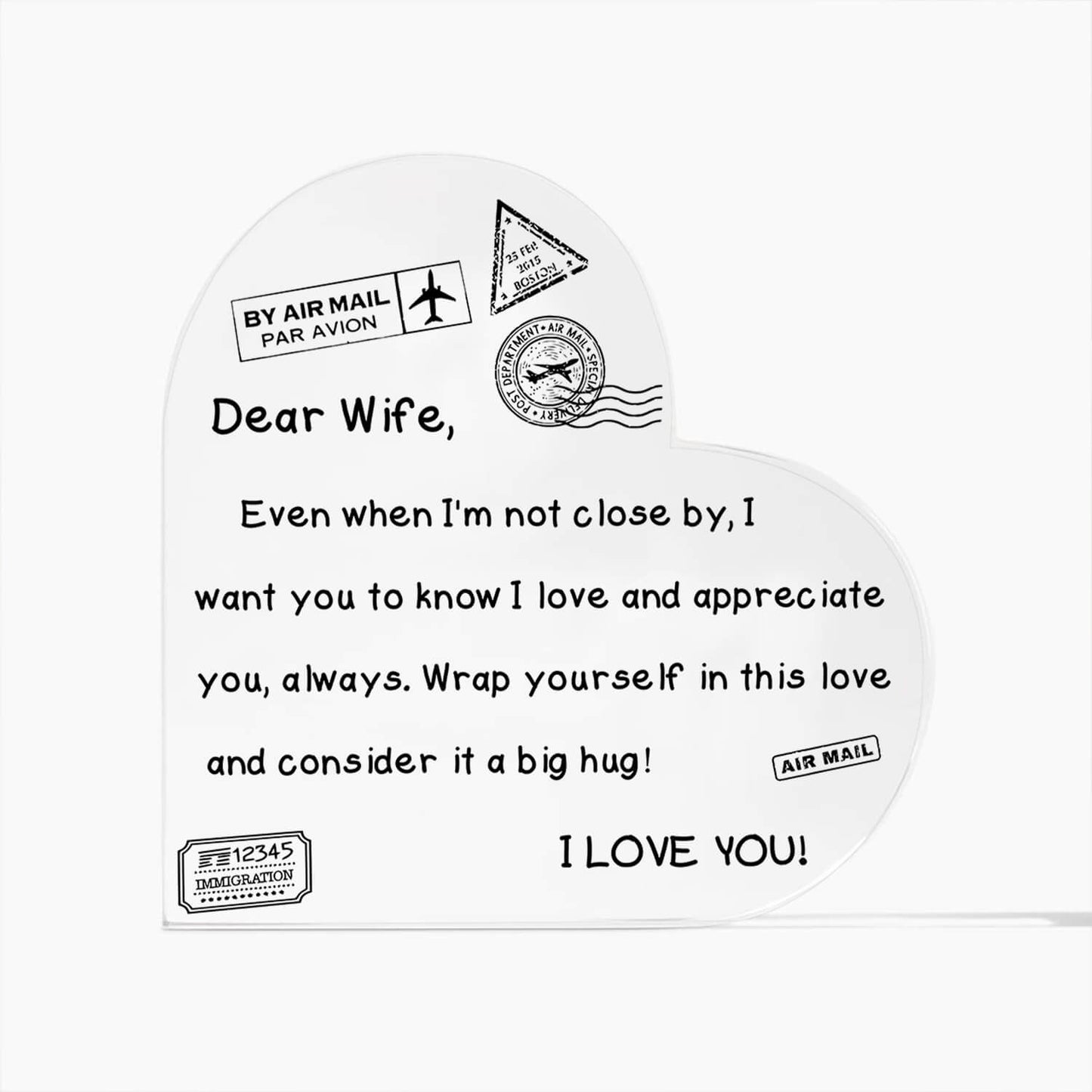 To My Wife - I Love You - D352 - Heart Shaped Acrylic Plaque