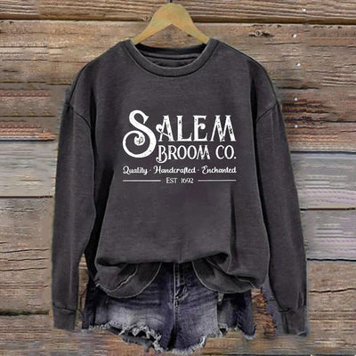 Women's Salem Broom Co Quality Handcrafted Enchanted Est 1692 Printed Round Neck Long Sleeve Sweatshirt