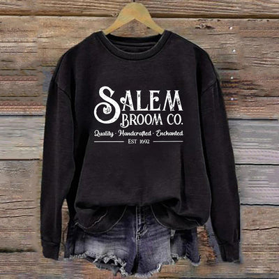 Women's Salem Broom Co Quality Handcrafted Enchanted Est 1692 Printed Round Neck Long Sleeve Sweatshirt