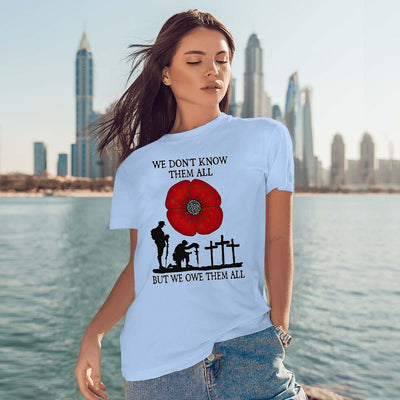 Red Poppy We OweThem All Shirt Best Gifts For Veteran