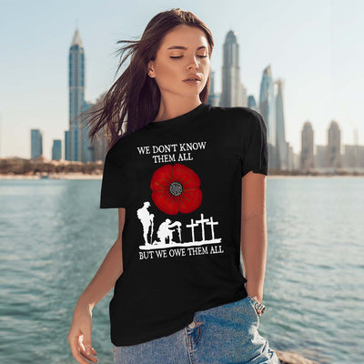 Red Poppy We OweThem All Shirt Best Gifts For Veteran