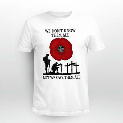 Red Poppy We OweThem All Shirt Best Gifts For Veteran