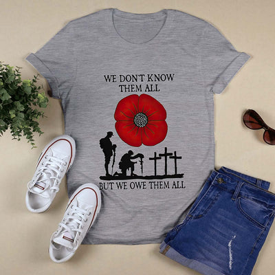 Red Poppy We OweThem All Shirt Best Gifts For Veteran