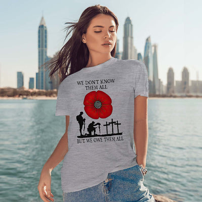 Red Poppy We OweThem All Shirt Best Gifts For Veteran