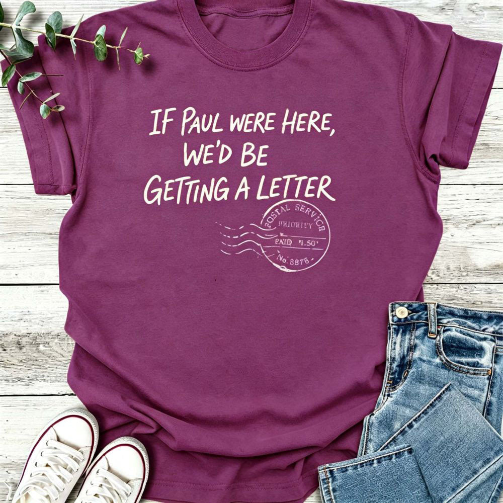 Paul's Letter T-shirt