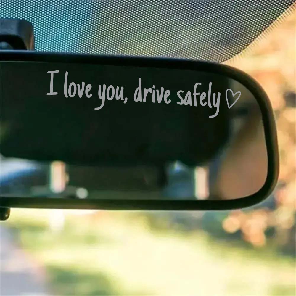 “I Love You, Drive Safely” Car Mirror Decal Set – Cute Reflective Vinyl Stickers