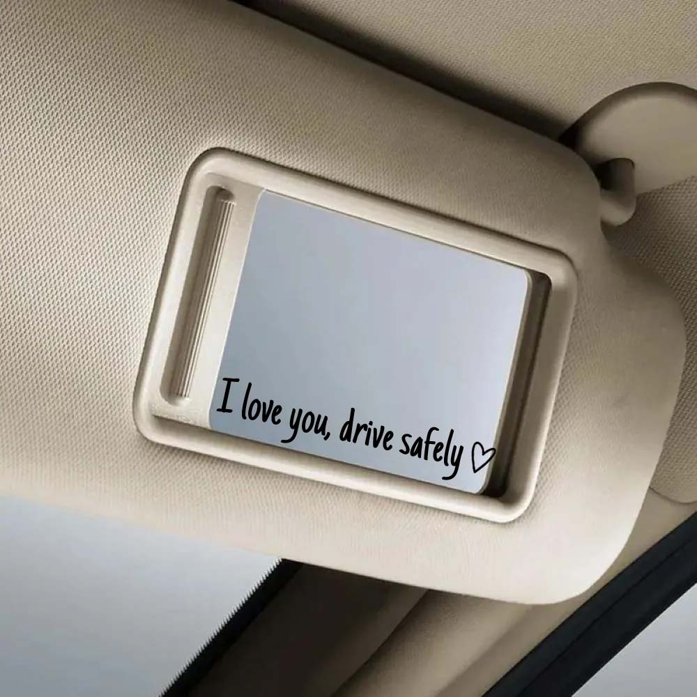 “I Love You, Drive Safely” Car Mirror Decal Set – Cute Reflective Vinyl Stickers