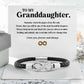 Love My Granddaughter - I Love You Forever And Always - Infinity Leather Bracelet