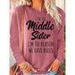 Women's Funny Sister Gift Middle Sister Casual Long Sleeve Top