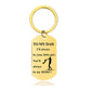 You'll Always Be My Hero - Inspirational Keychain - A907