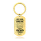 Dad To Son - Never Forget How Much I Love You - Inspirational Keychain - A910