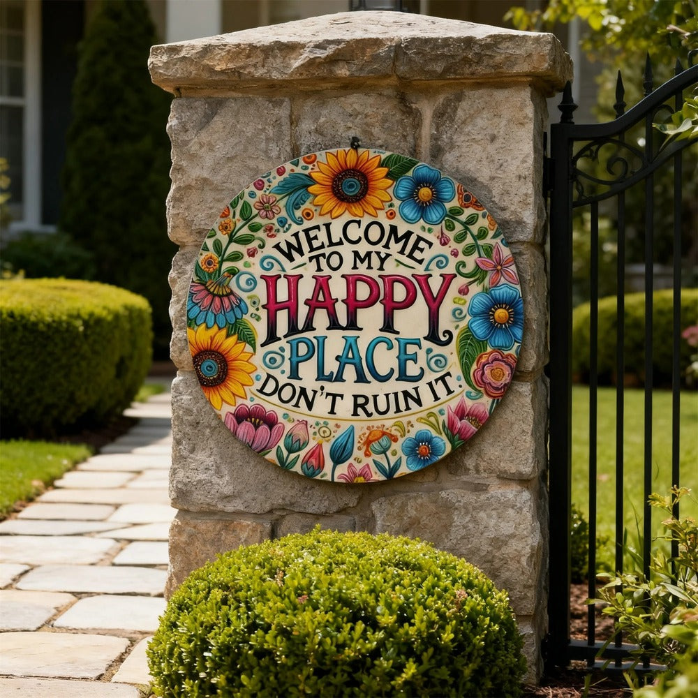 Welcome to My Happy Place – Metal Wall Sign