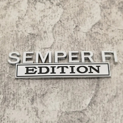 SEMPER FI EDITION Car Emblem Metal Badge