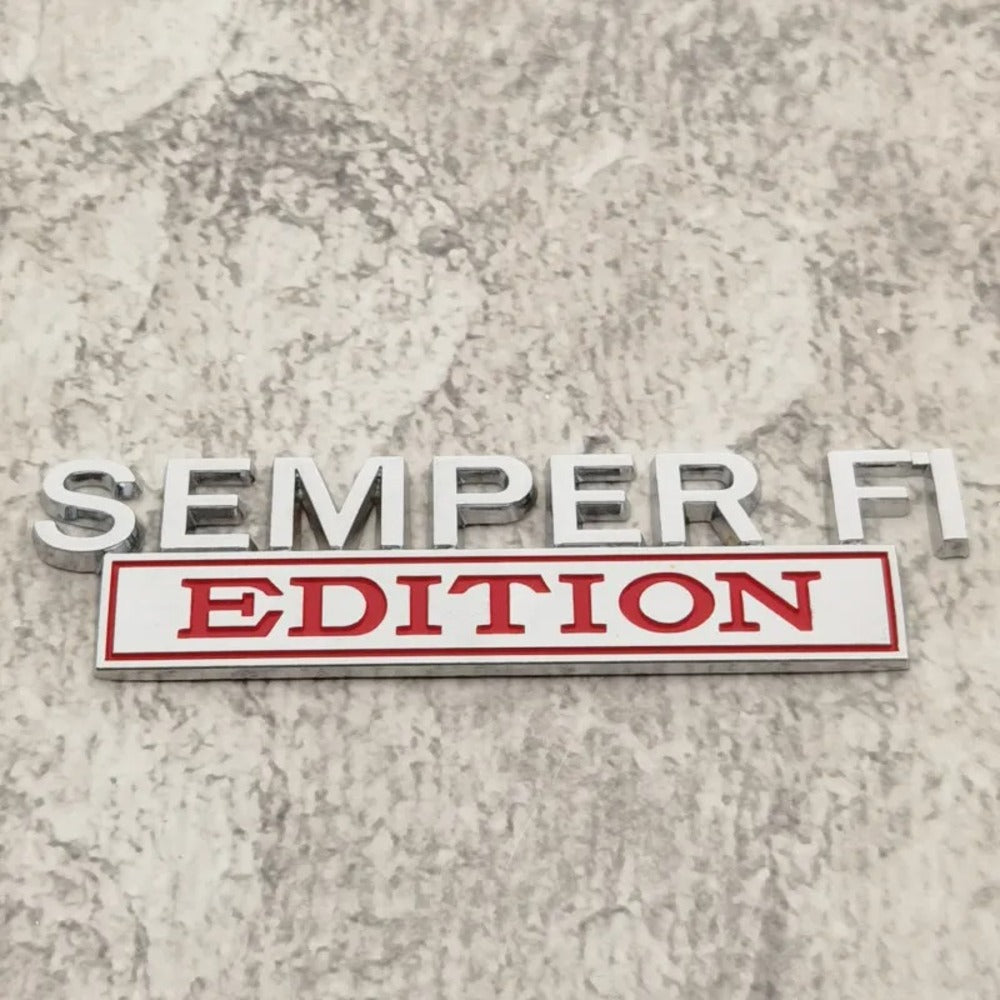 SEMPER FI EDITION Car Emblem Metal Badge