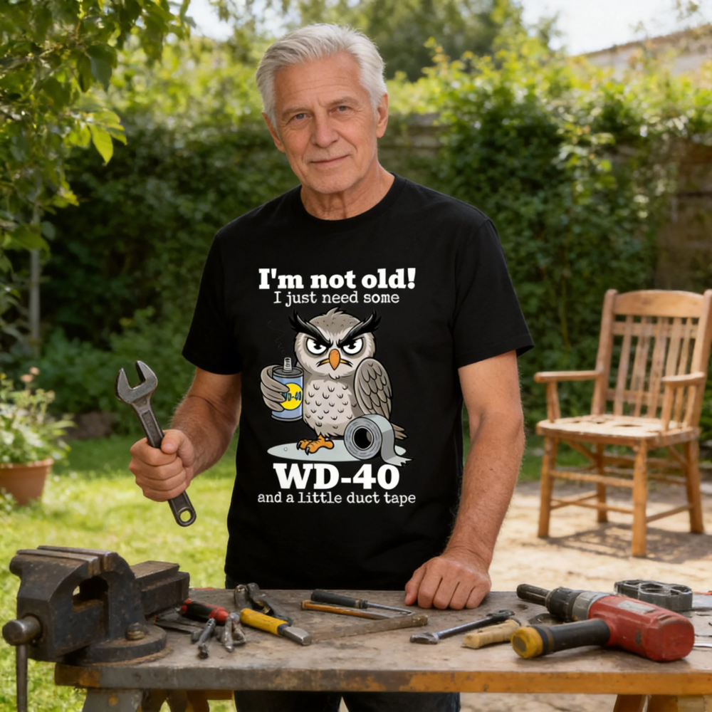 "I'm Not Old" – WD-40 Funny Owl T-Shirt