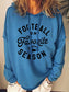 Football Is My Favorite Season Sweatshirts