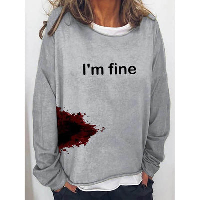 Women's Halloween Humor Funny Bloodstained I'm Fine Printed Long Sleeve T-Shirt