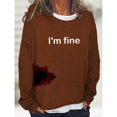 Women's Halloween Humor Funny Bloodstained I'm Fine Printed Long Sleeve T-Shirt