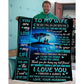 To My Wife - From Husband - Coupleblanket - A334 - Premium Blanket
