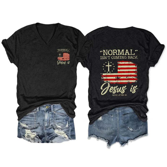 Normal Isn't Coming Back Jesus is Revelation 14 V Neck T-Shirt