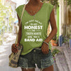 I'm Not Mean I'm Just Honest The Truth Hurts Sleeveless Tee