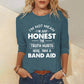 I'm Not Mean I'm Just Honest The Truth Hurts Long Sleeve Top